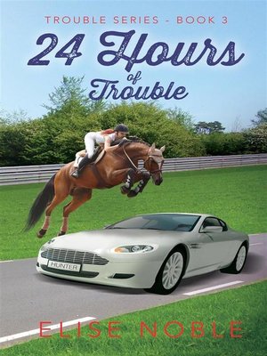 cover image of 24 Hours of Trouble